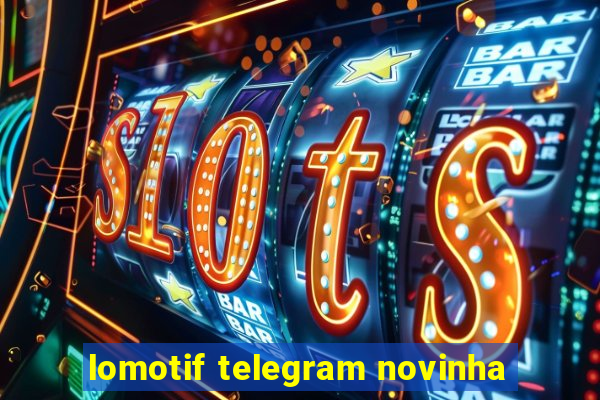 lomotif telegram novinha